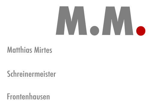 Schreinermeister Matthias Mirtes